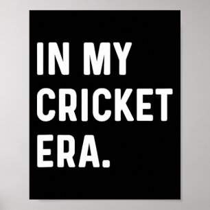 In My Cricket Era - Pitch Wicket Sport Poster