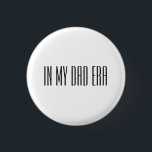 In my dad era button<br><div class="desc">Celebrate the hero in your life with our personalized dad t shirt, designed to honor fathers in the most meaningful way. Whether it's for Father’s Day, a birthday, or just because, this custom dad shirt can be personalized with names, dates, or heartfelt messages. Show your appreciation with a dad shirt...</div>