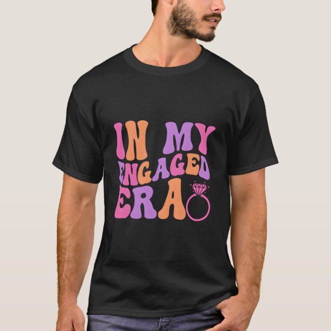 In My Ened Era Ened Af Enet Bachelorette T-Shirt (Vorderseite)