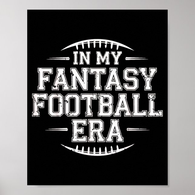 In My Fantasy Football Era Retro Groovy Who Love F Poster (Vorne)