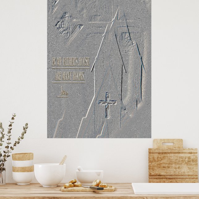 In My Father’s House John14:2 cross church Bible Poster (Küche)
