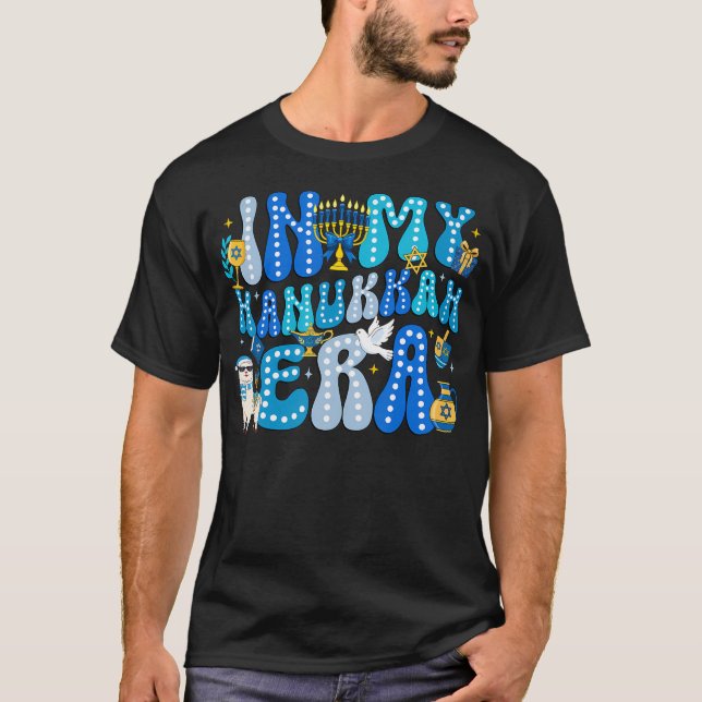 In My Hanukkah Era Happy Chanukah Jewish 	kah Men  T-Shirt (Vorderseite)