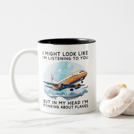 In My Head I'm Thinking About Planes Funny Zweifarbige Tasse