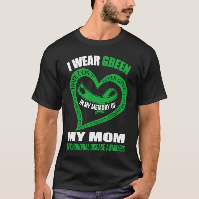 In my memory of my mom MITOCHONDRIAL DISEASE AWARE T-Shirt (Vorderseite)