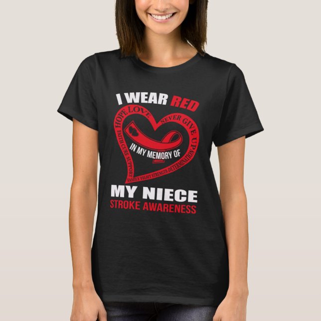 In my memory of my niece STROKE AWARENESS T-Shirt (Vorderseite)
