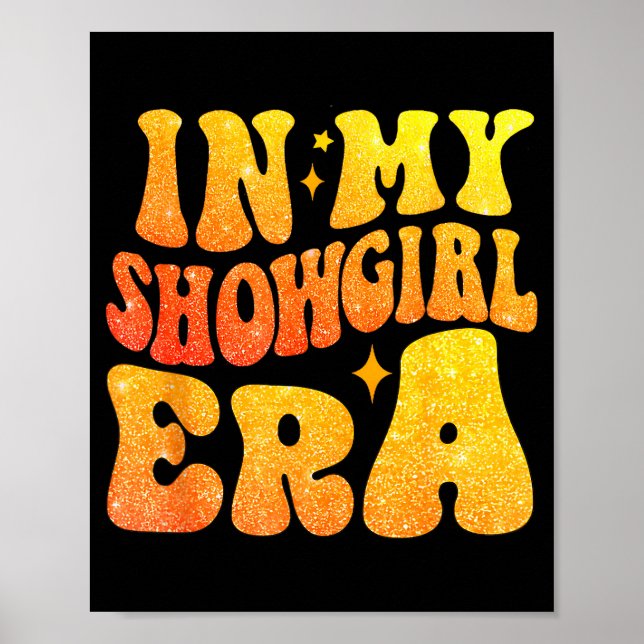 In My Show Girl Era Bling Grovy For Men, Women Shi Poster (Vorne)