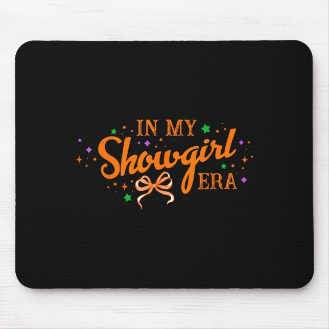 In My Show Girl Era Women Girls  Mousepad (Vorne)