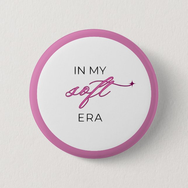 In My Soft Era - Button-Pin Button (Vorderseite)