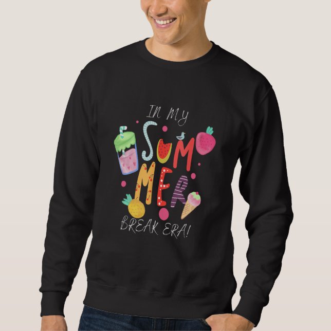 In My Summer Break Era Retro Last Day Of School Te Sweatshirt (Vorderseite)