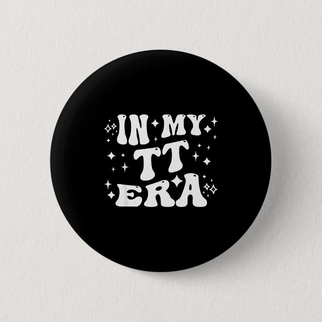 In My Tt Era Grandma Auntie Family Nickname  Button (Vorderseite)