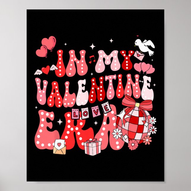 In My Valentine Era Groovy Retro Disco Heart Women Poster (Vorne)