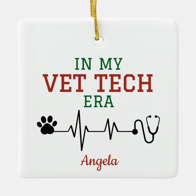 In My Vet Tech Era Keramikornament (Vorderseite)