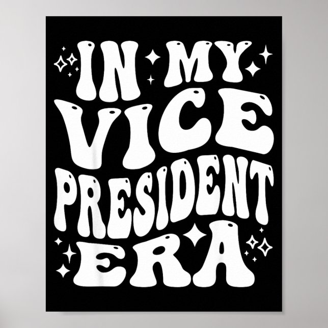 In My Vice President Era, Funny Vp Club Officer Le Poster (Vorne)