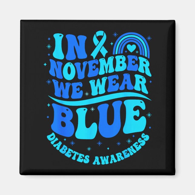 In November We Wear Blue Diabetes Awareness Ribbon Magnet (Vorne)