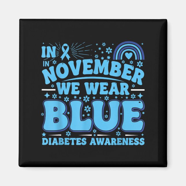 In November We Wear Blue Diabetes Awareness Ribbon Magnet (Vorne)