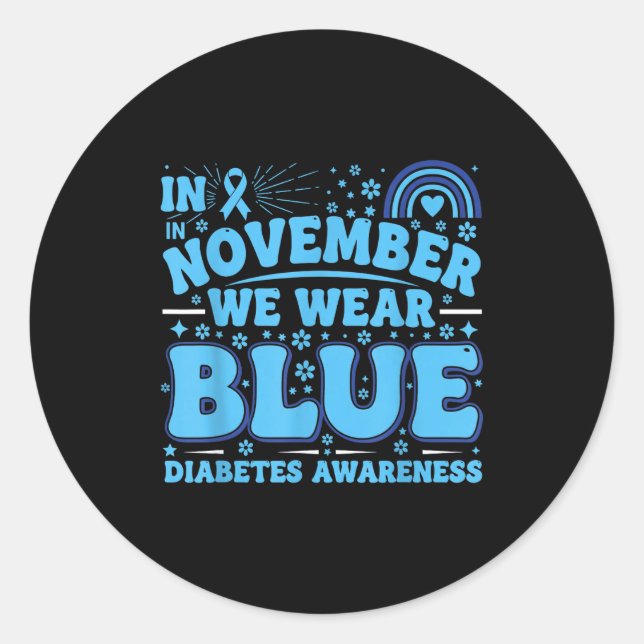 In November We Wear Blue Diabetes Awareness Ribbon Runder Aufkleber (Vorderseite)