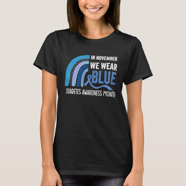 In November We Were Blue Diabetes Awareness T-Shirt (Vorderseite)