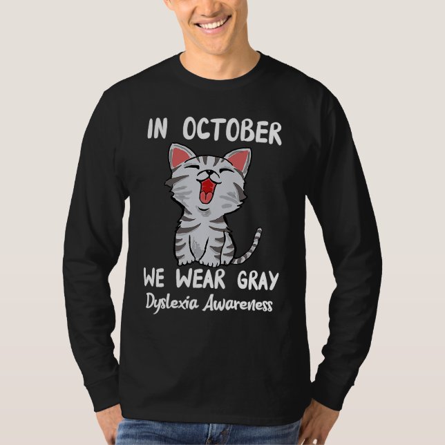 In October We Wear Gray Cat Dyslexia Awareness Kid T-Shirt (Vorderseite)