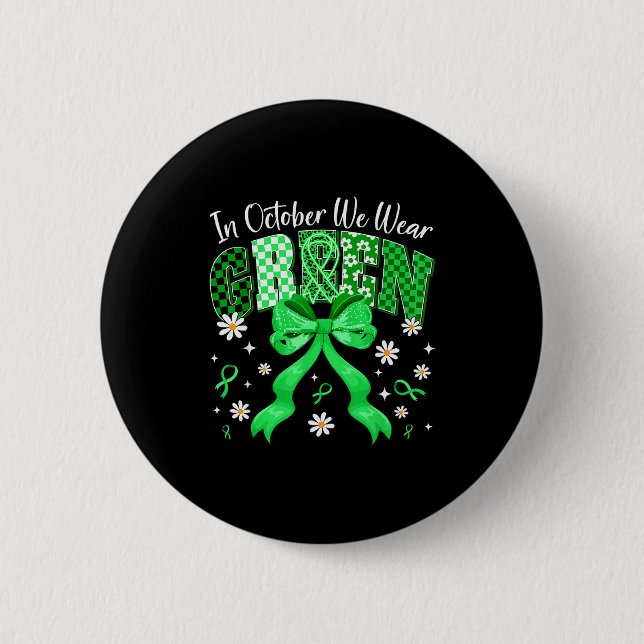 In October We Wear Green For Dwarfism Awareness Gi Button (Vorderseite)
