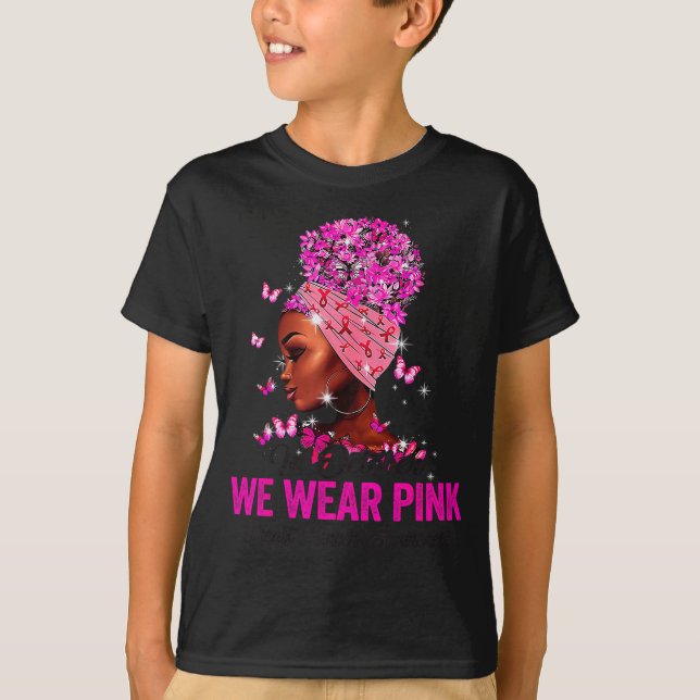 In October We Wear Nk Black Women Breast Cancer Aw T-Shirt (Vorderseite)