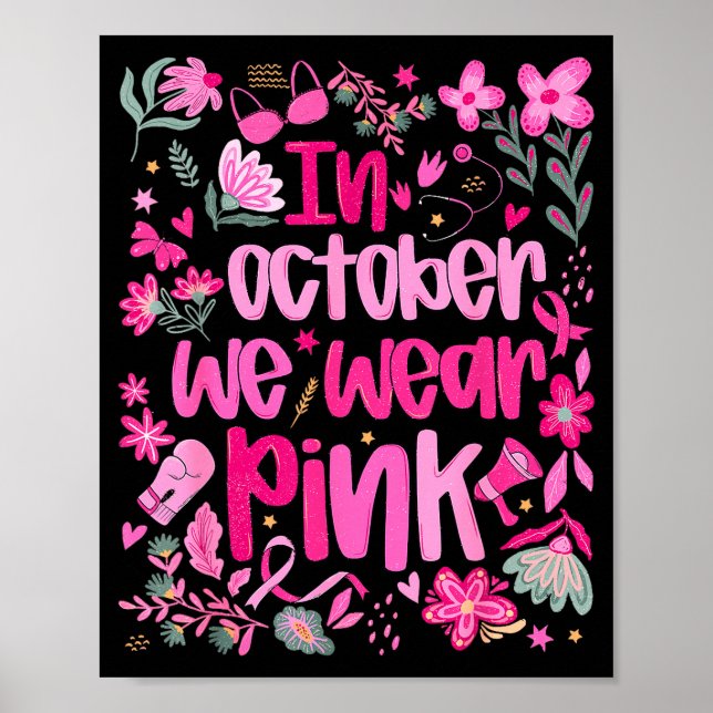 In October We Wear Nk Boho Floral Breast Cancer Aw Poster (Vorne)