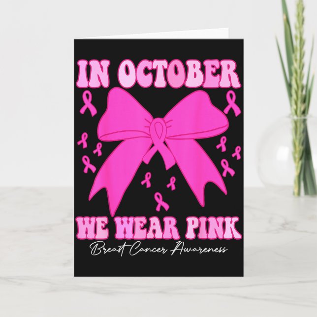 In October We Wear Nk Breast Cancer Awareness Coqu Karte (Vorderseite)