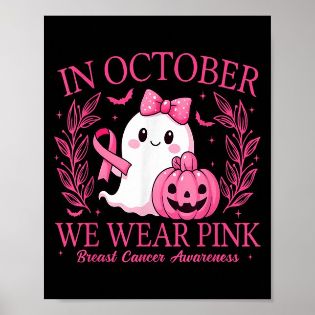 In October We Wear Nk Breast Cancer Awareness Hall Poster (Vorne)