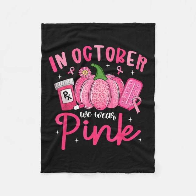 In October We Wear Nk Breast Cancer Awareness Phar Fleecedecke (Vorderseite)