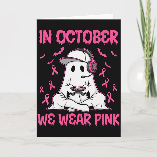 In October We Wear Nk Breast Cancer Gaming Ghost Y Karte (Vorderseite)