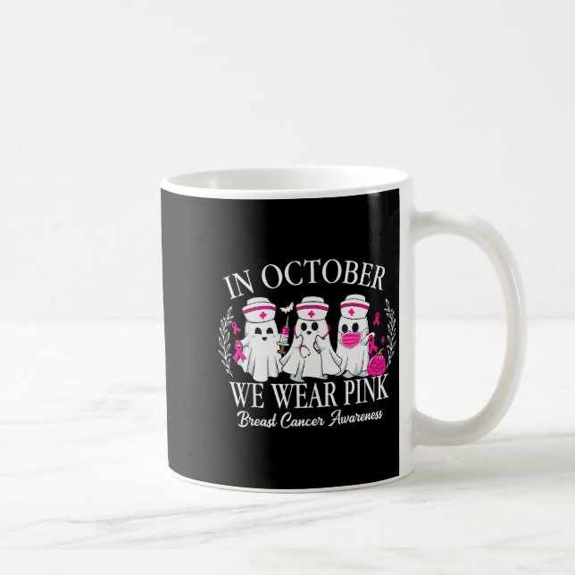 In October We Wear Nk Nurse Ghost Halloween Breast Kaffeetasse (Rechts)