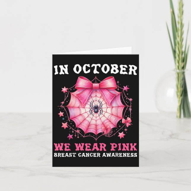 In October We Wear Nk Sder Web Breast Cancer Aware Karte (Vorderseite)