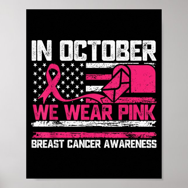 In October We Wear Nk Stal Worker Breast Cancer  Poster (Vorne)
