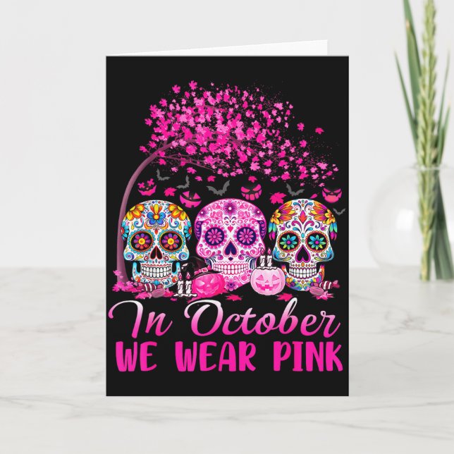 In October We Wear Nk Sugar Skull Halloween Breast Karte (Vorderseite)
