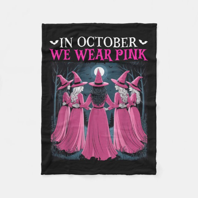 In October We Wear Nk Witch Halloween Breast Cance Fleecedecke (Vorderseite)