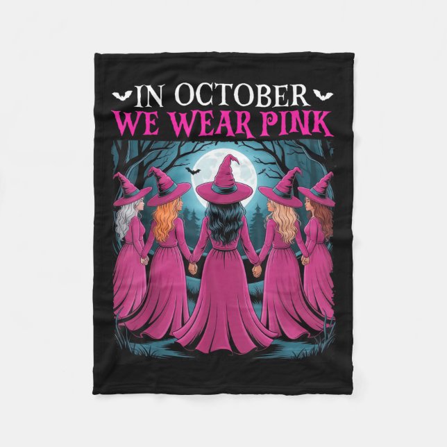 In October We Wear Nk Witch Halloween Breast Cance Fleecedecke (Vorderseite)