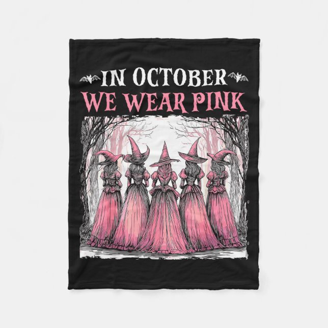 In October We Wear Nk Witch Halloween Breast Cance Fleecedecke (Vorderseite)