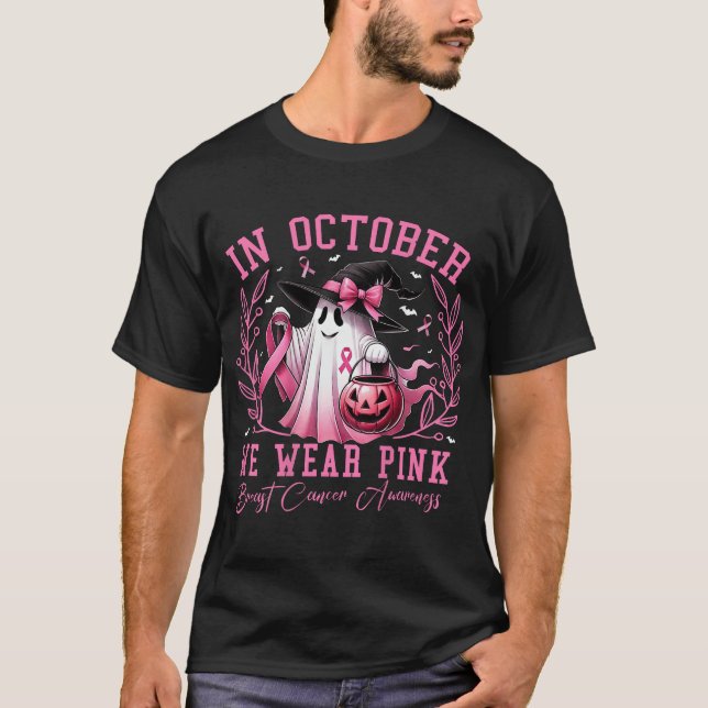 In October We Wear Pink Ghost Witch Breast Cancer T-Shirt (Vorderseite)