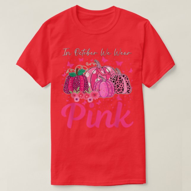 In October We Wear Pink Leopard Pumpkin Breast Can T-Shirt (Design vorne)