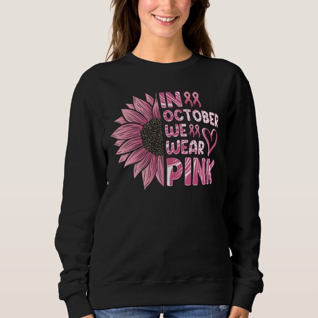 In October we wear pink Sweatshirt (Vorderseite)