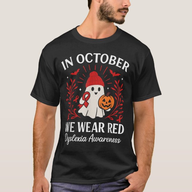 In October We Wear Red Dyslexia Awareness Hallowee T-Shirt (Vorderseite)
