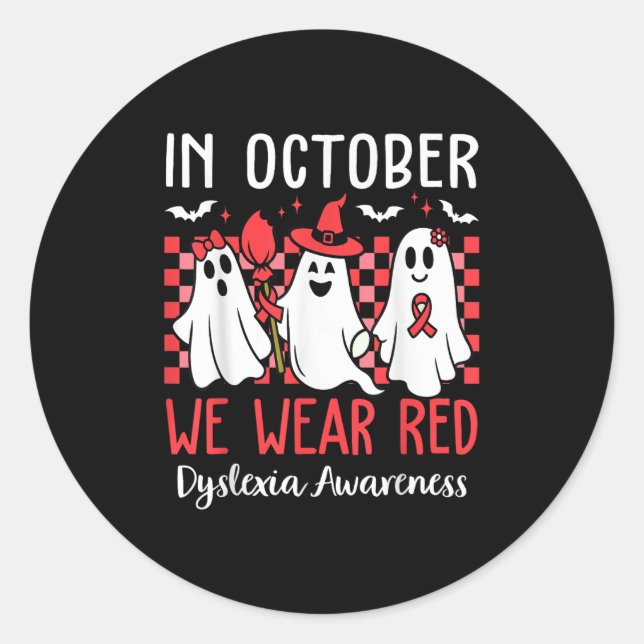 In October We Wear Red Dyslexia Awareness Month Ha Runder Aufkleber (Vorderseite)
