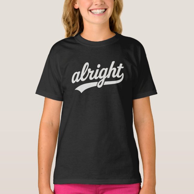 In Ordnung  T-Shirt (Vorderseite)