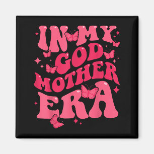 In Patentante Ära Baby Ankündigung für Mama Mutter Magnet