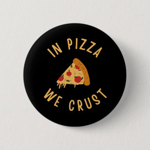 In Pizzas Crust Button