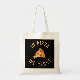 In Pizzas Crust Tragetasche