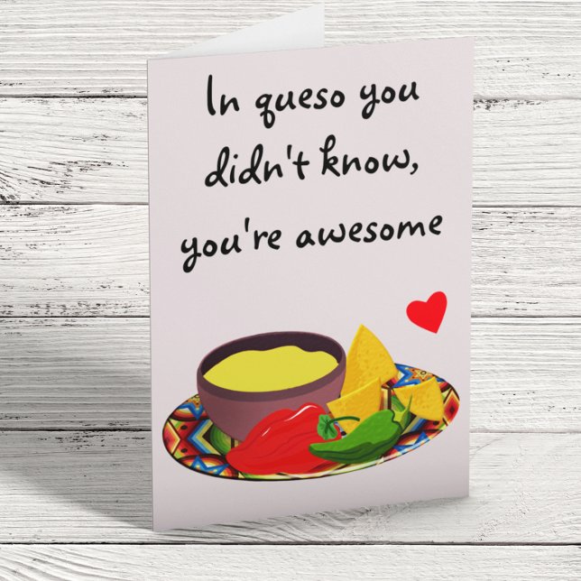 In Queso Funny Mexican Food Liebe Valentinstag Karte (Von Creator hochgeladen)