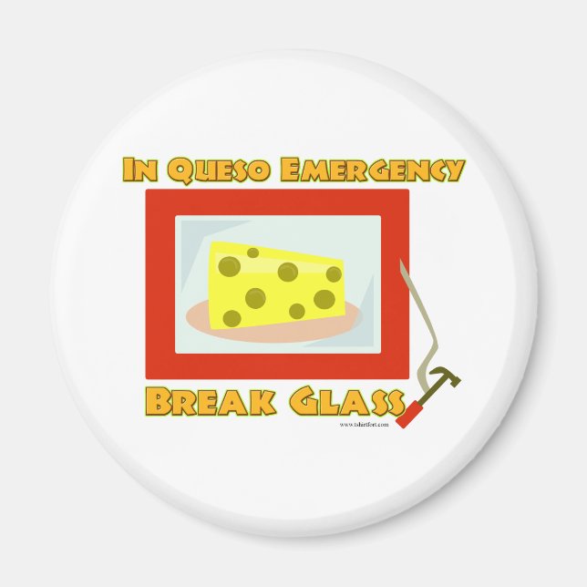 In Queso Notbreak Glass Magnet (Vorne)