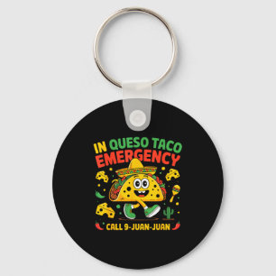 In Queso Notfall Anruf 9 Juan Juan Mexican Cinco Schlüsselanhänger