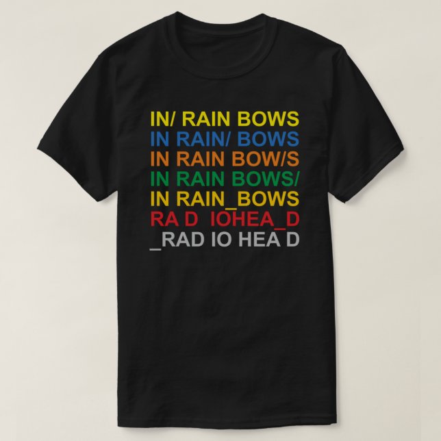 In Rainbows - RADIOHEADs Texte Essenzieller T - Sh T-Shirt (Design vorne)
