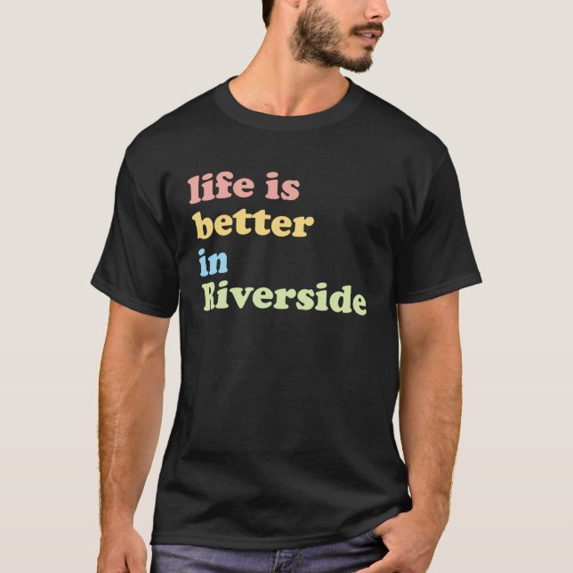 In Riverside CA T-Shirt (Vorderseite)